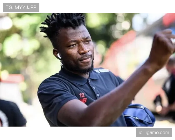 塔普索巴坐镇后防展现领袖风范，助球队攻防稳健